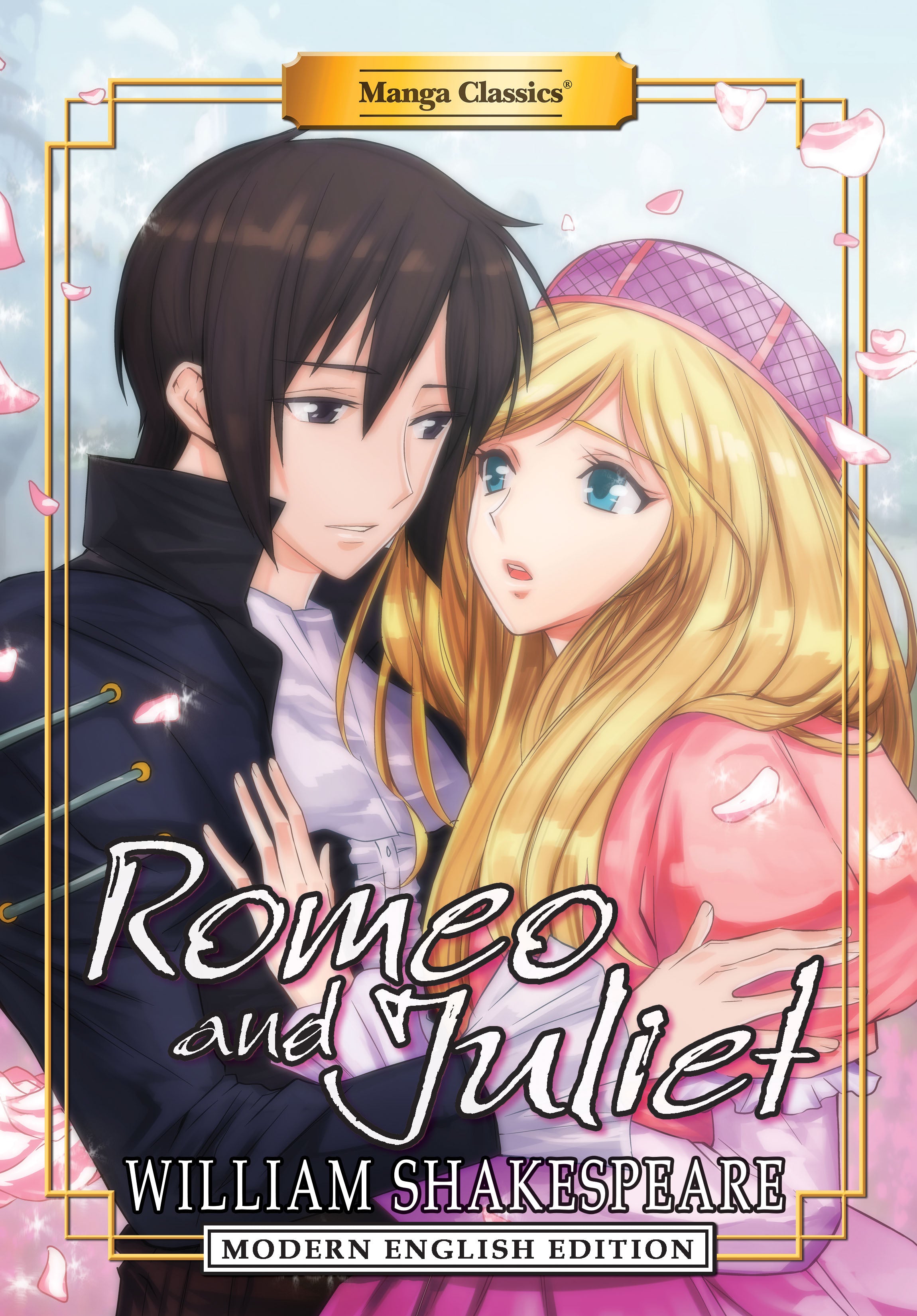MANGA CLASSICS ROMEO AND JULIET (MODERN ENGLISH EDITION) | Jack's On Queen