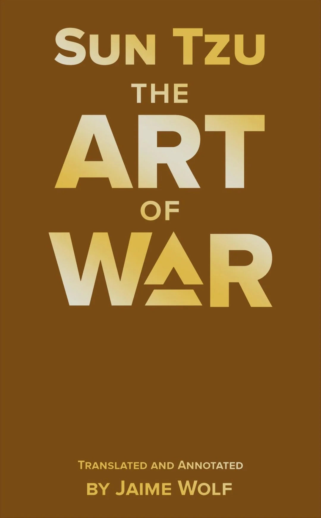BATTLETECH SUN TZUS THE ART OF WAR: TRANSLATED BY JAIME WOLF | Jack's On Queen