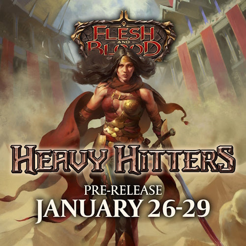 Flesh and Blood - Heavy Hitters Pre-Release Jan 27th, 2023 | Jack's On Queen