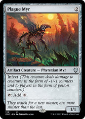 Plague Myr [Phyrexia: All Will Be One Commander] | Jack's On Queen