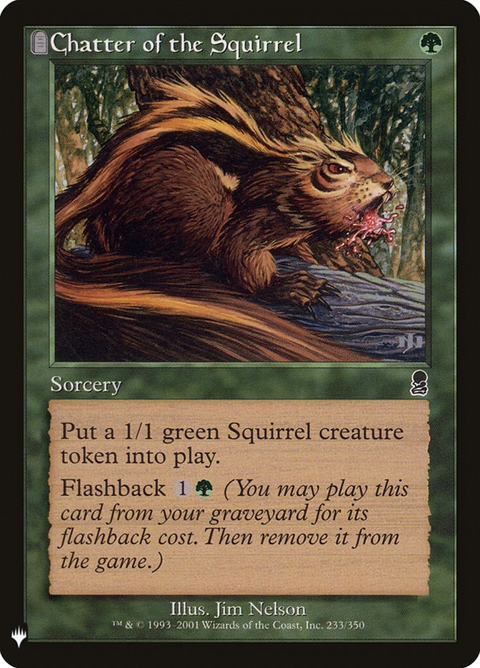 Chatter of the Squirrel [Mystery Booster] | Jack's On Queen