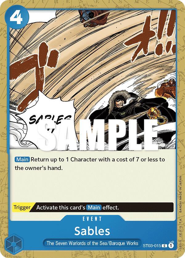 Sables (ST03-015) [Starter Deck 3: The Seven Warlords of The Sea] | Jack's On Queen