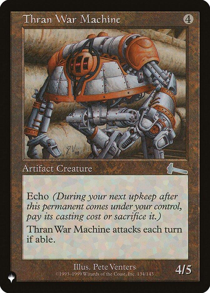 Thran War Machine [The List] | Jack's On Queen