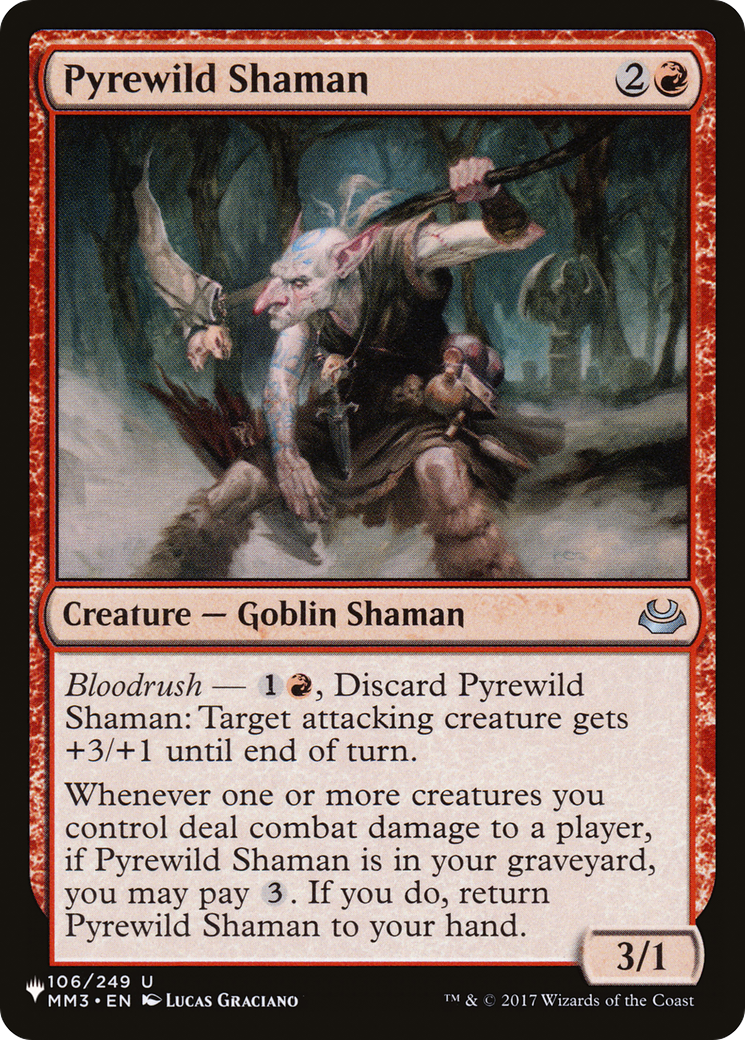 Pyrewild Shaman [The List] | Jack's On Queen