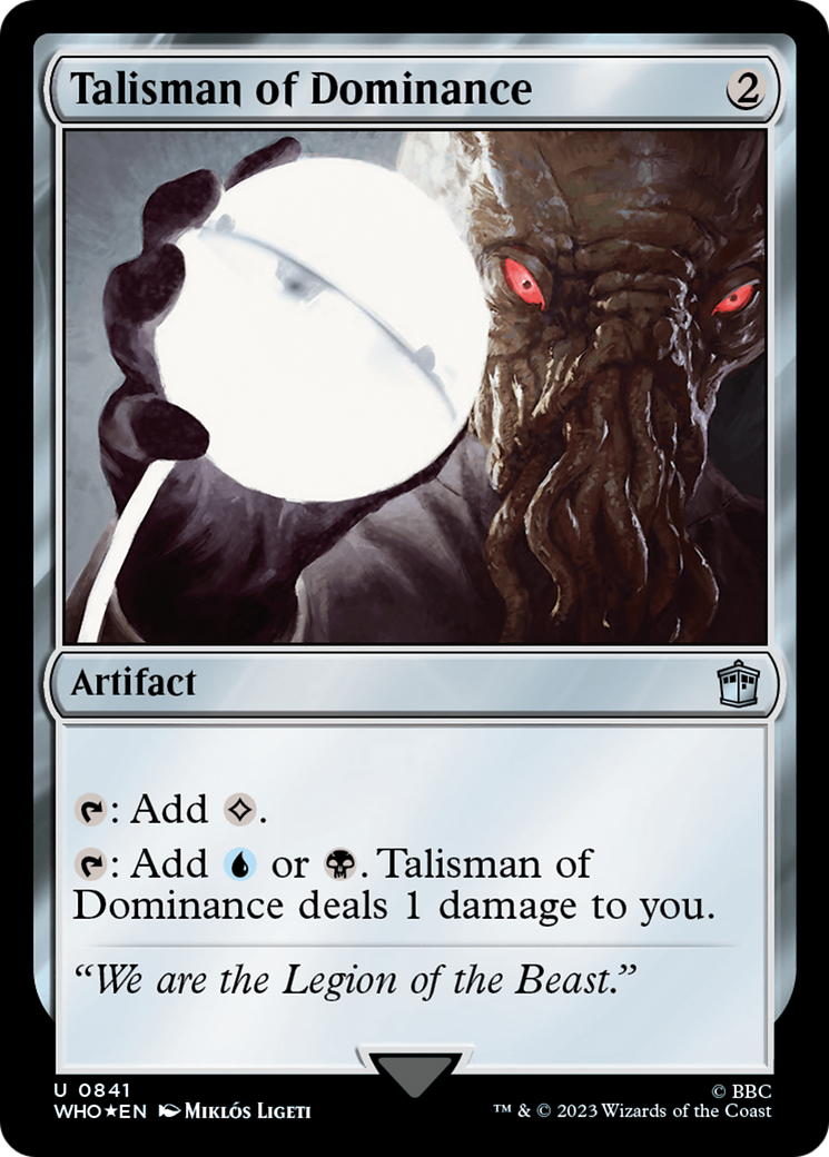 Talisman of Dominance (Surge Foil) [Doctor Who] | Jack's On Queen