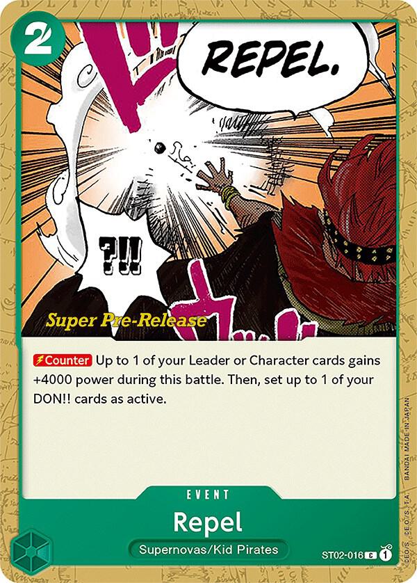 Repel (ST02-016) [Super Pre-Release Starter Deck 2: Worst Generation] | Jack's On Queen