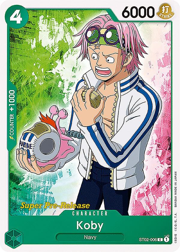 Koby (ST02-006) [Super Pre-Release Starter Deck 2: Worst Generation] | Jack's On Queen