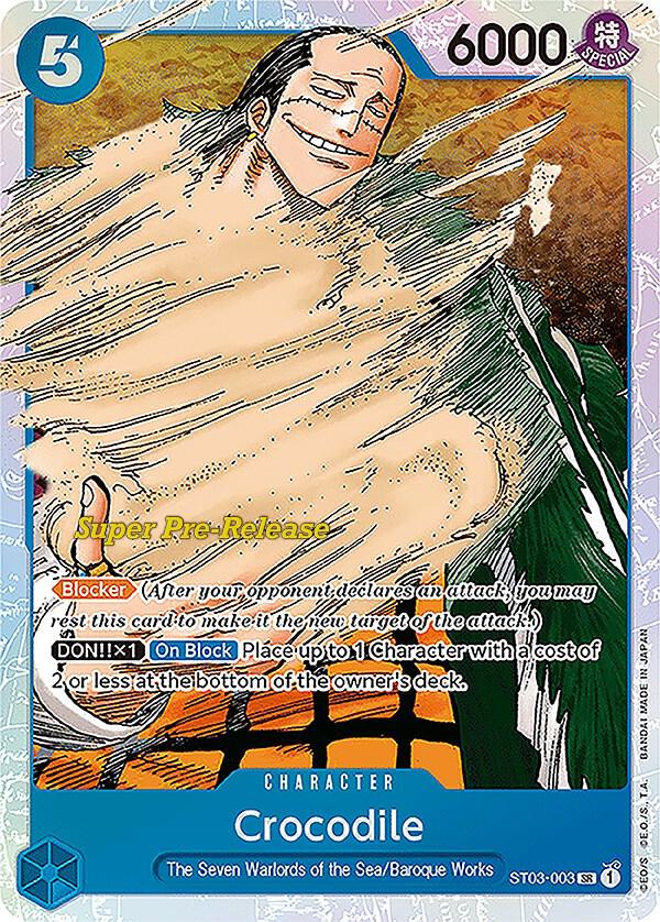 Crocodile (003) (ST03-003) [Super Pre-Release Starter Deck 3: The Seven Warlords of the Sea] | Jack's On Queen