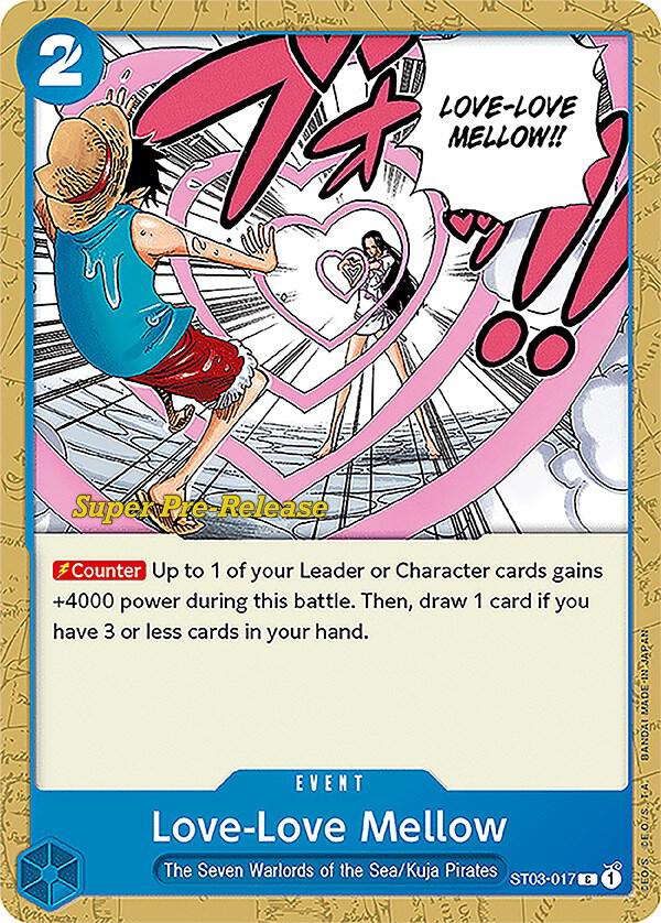 Love-Love Mellow (ST03-017) [Super Pre-Release Starter Deck 3: The Seven Warlords of the Sea] | Jack's On Queen