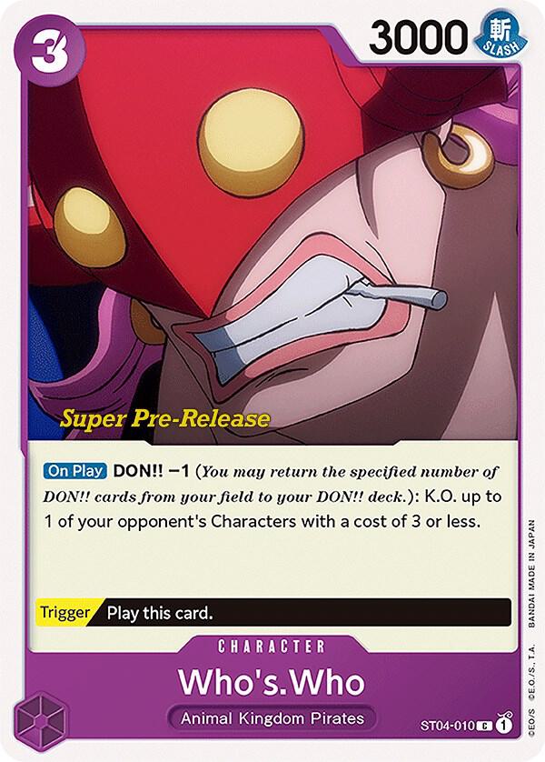Who's.Who (ST04-010) [Super Pre-Release Starter Deck 4: Animal Kingdom Pirates] | Jack's On Queen