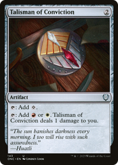 Talisman of Conviction [Phyrexia: All Will Be One Commander] | Jack's On Queen