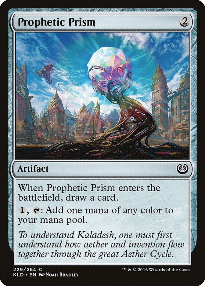 Prophetic Prism [Kaladesh] | Jack's On Queen