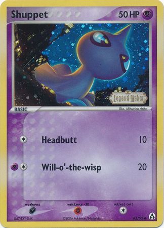 Shuppet (63/92) (Stamped) [EX: Legend Maker] | Jack's On Queen