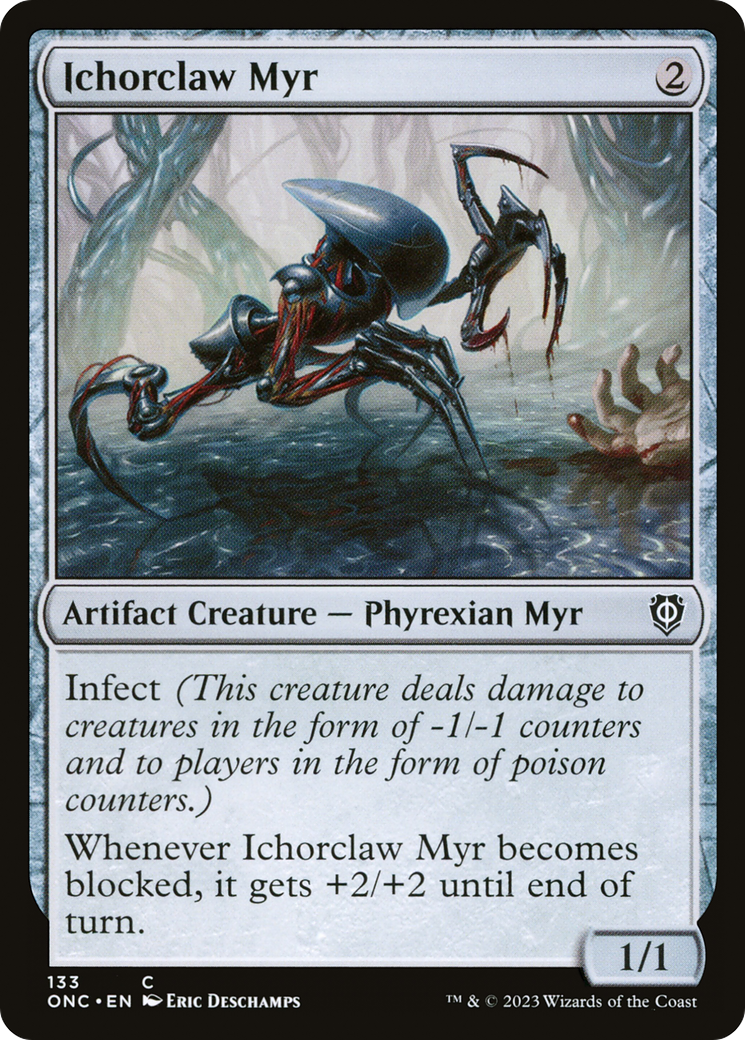 Ichorclaw Myr [Phyrexia: All Will Be One Commander] | Jack's On Queen