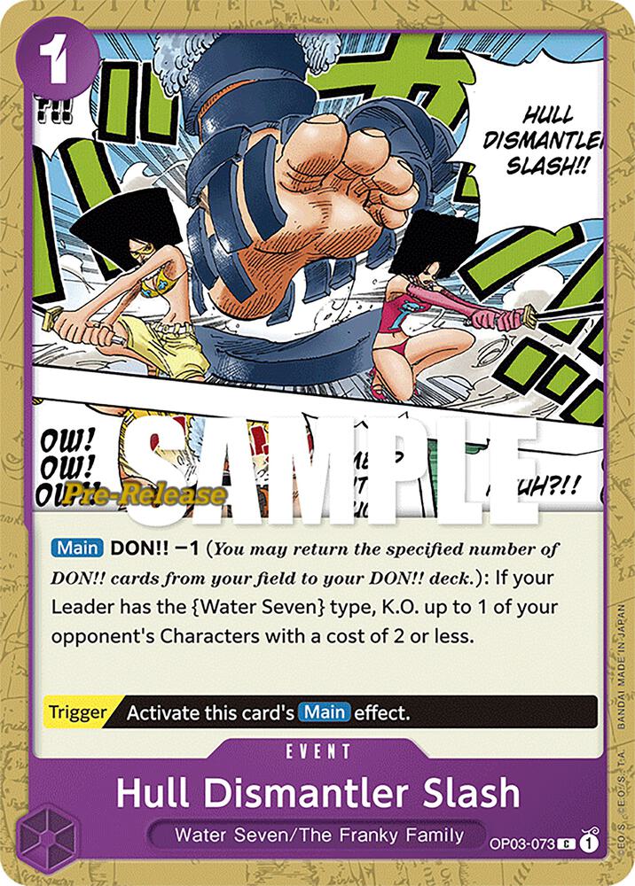 Hull Dismantler Slash (OP03-073) [Pillars of Strength Pre-Release Cards] | Jack's On Queen