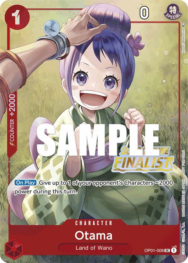 Otama (Offline Regional 2023) [Finalist] (OP01-006) [One Piece Promotion Cards] | Jack's On Queen