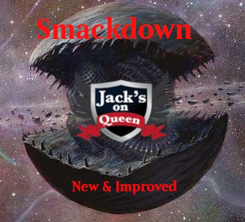Commander Smackdown | Jack's On Queen