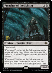 Preacher of the Schism [The Lost Caverns of Ixalan Prerelease Cards] | Jack's On Queen