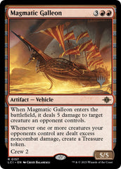 Magmatic Galleon (Promo Pack) [The Lost Caverns of Ixalan Promos] | Jack's On Queen