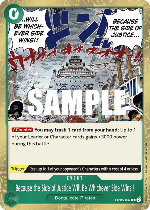 Because the Side of Justice Will Be Whichever Side Wins!! (OP05-037) [Awakening of the New Era] | Jack's On Queen