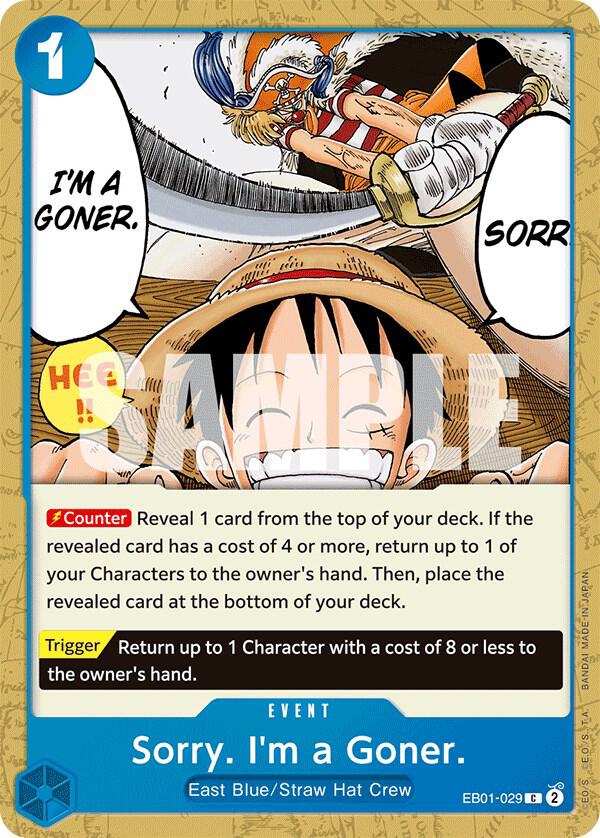 Sorry. I'm a Goner. (EB01-029) [Extra Booster: Memorial Collection] | Jack's On Queen