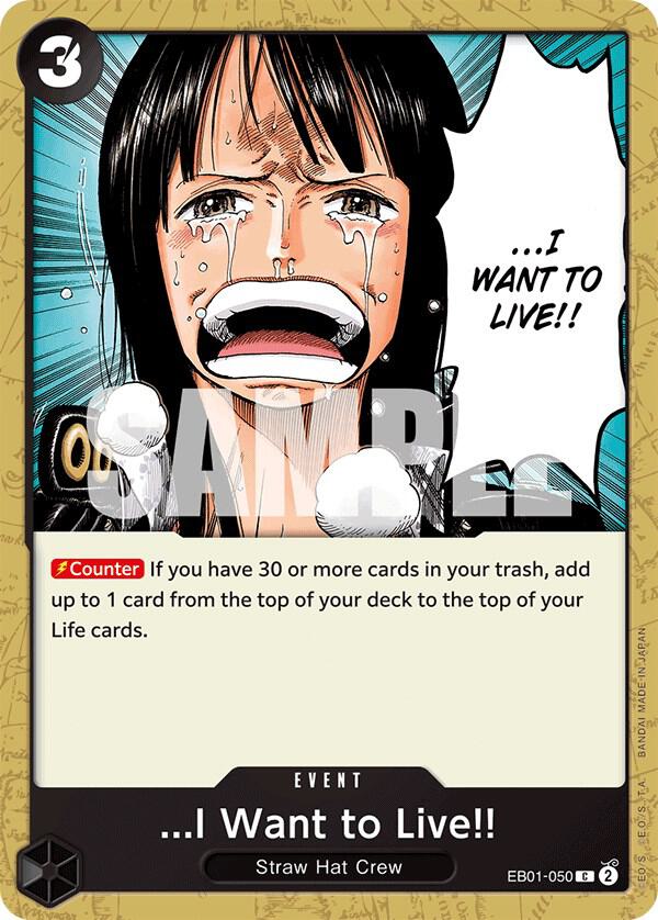 ...I Want to Live!! (EB01-050) [Extra Booster: Memorial Collection] | Jack's On Queen