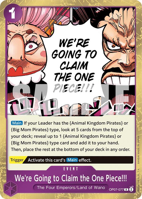 We're Going to Claim the One Piece!!! (OP07-077) [500 Years in the Future] | Jack's On Queen