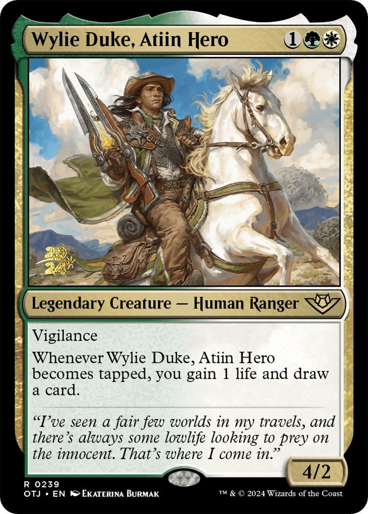 Wylie Duke, Atiin Hero [Outlaws of Thunder Junction Prerelease Promos] | Jack's On Queen
