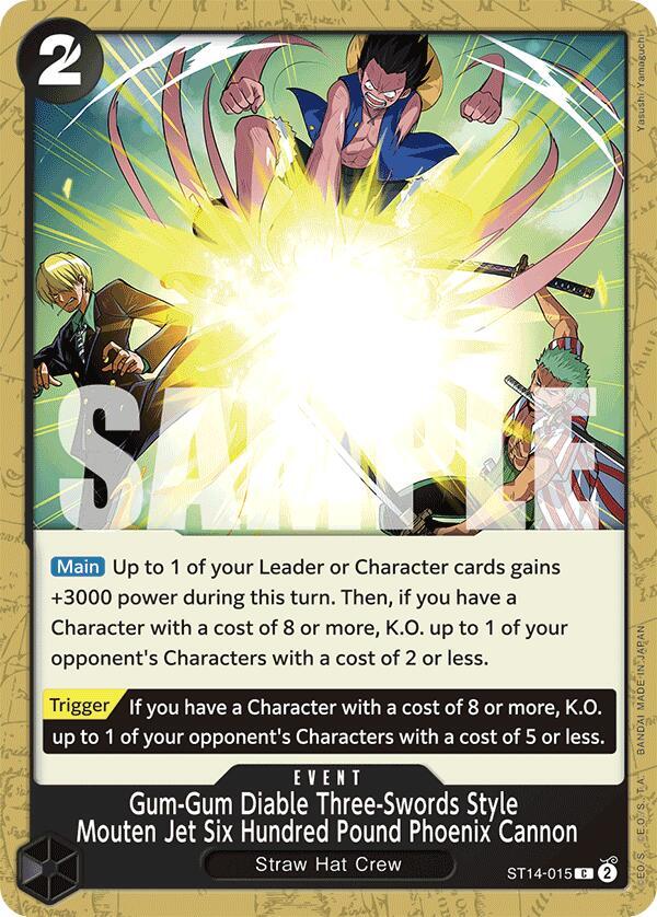 Gum-Gum Diable Three-Swords Style Mouten Jet Six Hundred Pound Phoenix Cannon (ST14-015) [Starter Deck 14: 3D2Y] | Jack's On Queen