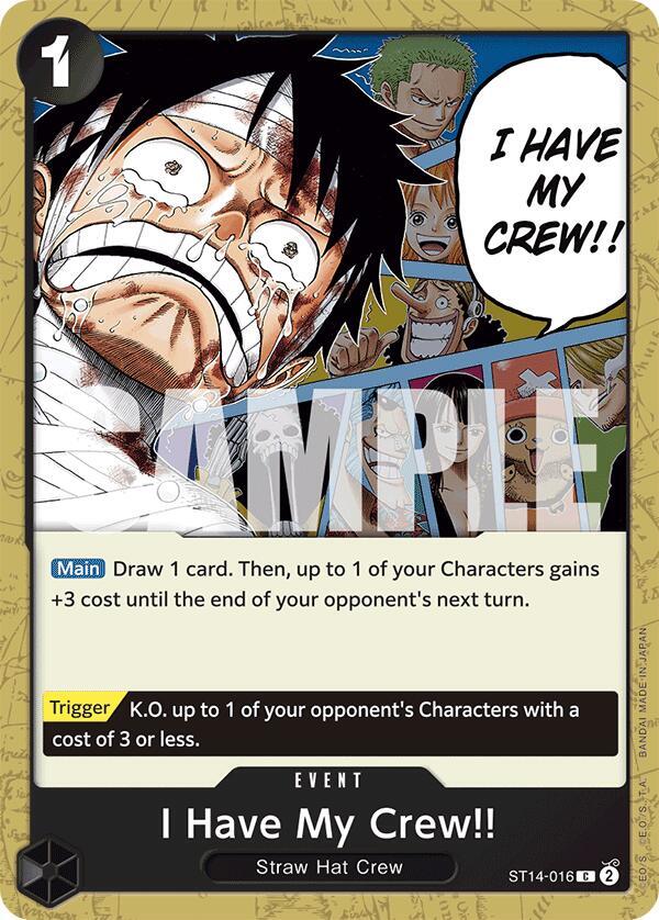 I Have My Crew!! (ST14-016) [Starter Deck 14: 3D2Y] | Jack's On Queen