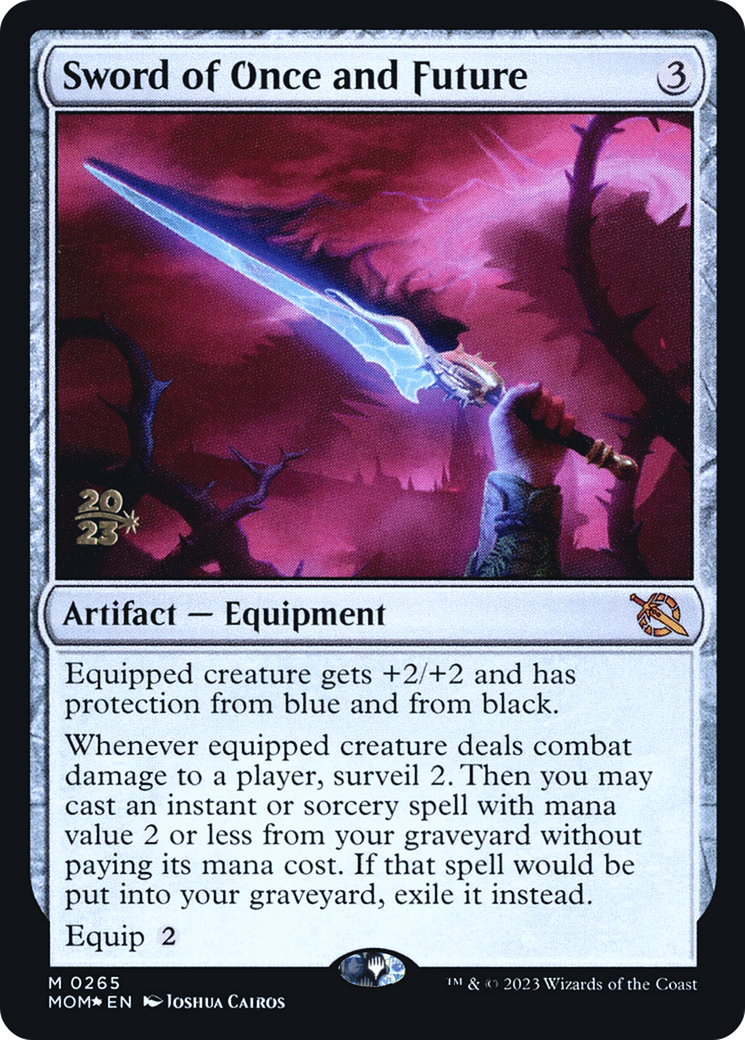 Sword of Once and Future [March of the Machine Prerelease Promos] | Jack's On Queen