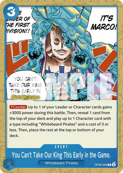 You Can't Take Our King This Early in the Game. (OP08-054) [Two Legends Pre-Release Cards] | Jack's On Queen