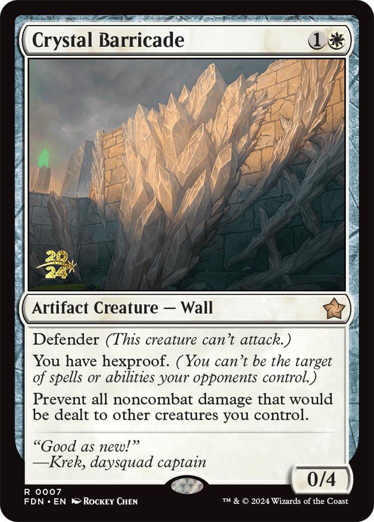 Crystal Barricade [Foundations Prerelease Promos] | Jack's On Queen