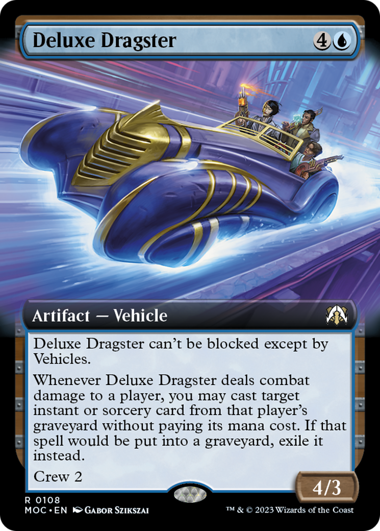 Deluxe Dragster (Extended Art) [March of the Machine Commander] | Jack's On Queen