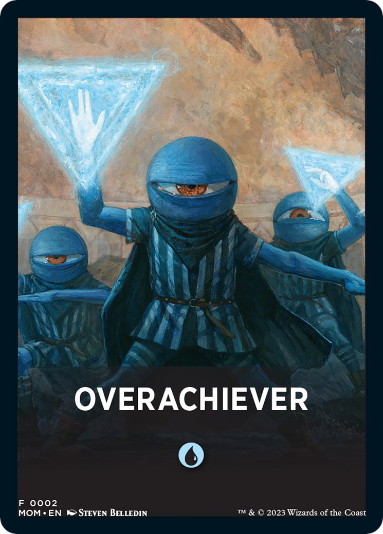 Overachiever Theme Card [March of the Machine Tokens] | Jack's On Queen