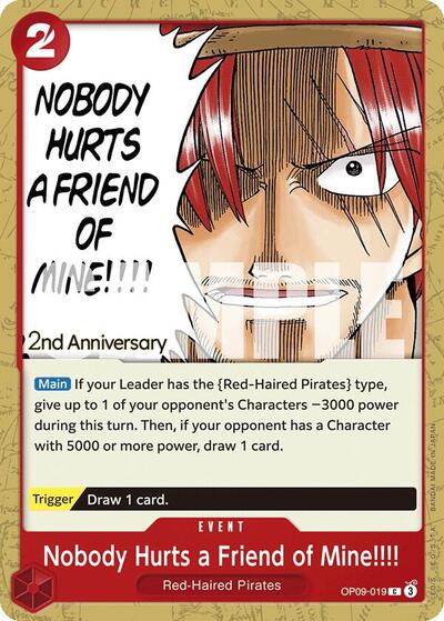 Nobody Hurts a Friend of Mine!!!! (OP09-019) [Emperors in the New World: 2nd Anniversary Tournament Cards] | Jack's On Queen