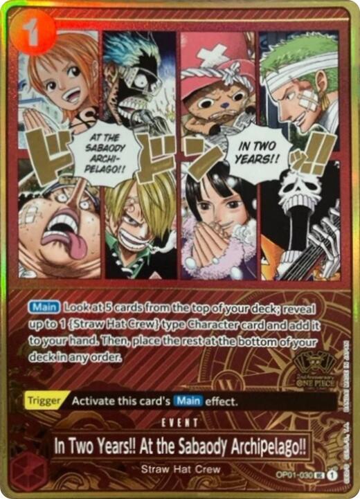 In Two Years!! At the Sabaody Archipelago!! (One Piece Japanese Version 2nd Anniversary Set) (OP01-030) [One Piece Promotion Cards] | Jack's On Queen