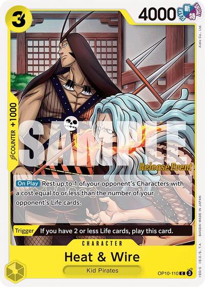 Heat & Wire (OP10-110) [Royal Blood Release Event Cards] | Jack's On Queen