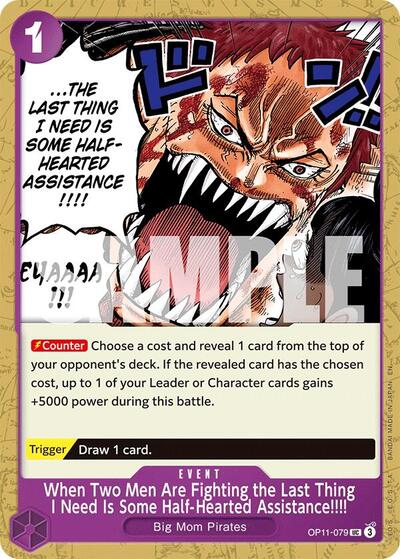 When Two Men Are Fighting the Last Thing I Need Is Some Half-Hearted Assistance!!!! (OP11-079) [A Fist of Divine Speed] | Jack's On Queen