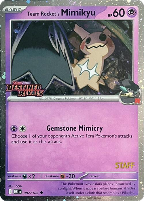Team Rocket's Mimikyu (087/182) (Prerelease Staff) [Scarlet & Violet: Destined Rivals] | Jack's On Queen