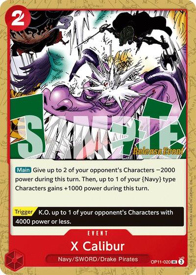 X Calibur (OP11-020) [A Fist of Divine Speed Release Event Cards] | Jack's On Queen