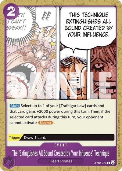 The "Extinguishes All Sound Created by Your Influence" Technique (OP12-077) [Legacy of the Master] | Jack's On Queen