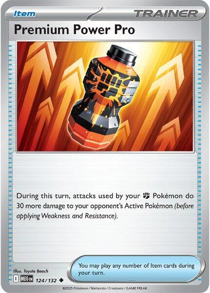 Premium Power Pro (124/132) [Mega Evolution: Base Set] | Jack's On Queen