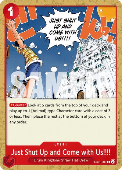 Just Shut Up and Come with Us!!!! (Reprint) (EB01-009) [Premium Booster -The Best- Vol. 2] | Jack's On Queen