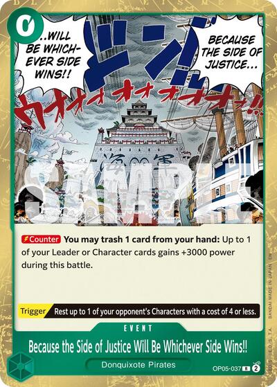 Because the Side of Justice Will Be Whichever Side Wins!! (Reprint) (OP05-037) [Premium Booster -The Best- Vol. 2] | Jack's On Queen