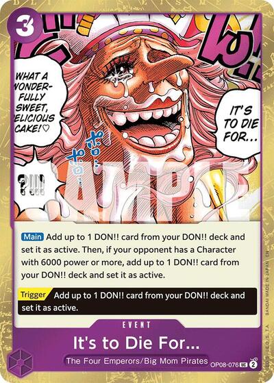 It's to Die For (Pirate Foil) (OP08-076) [Premium Booster -The Best- Vol. 2] | Jack's On Queen