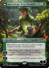 Recyclops, Eco-friendly - Garruk Relentless [Secret Lair Drop Series] | Jack's On Queen