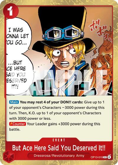 But Ace Here Said You Deserved It!! (OP13-019) [Carrying On His Will] | Jack's On Queen