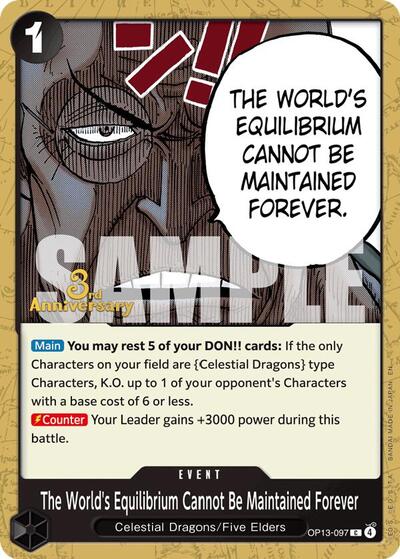 The World's Equilibrium Cannot Be Maintained Forever (OP13-097) [Carrying On His Will: 3rd Anniversary Tournament Cards] | Jack's On Queen