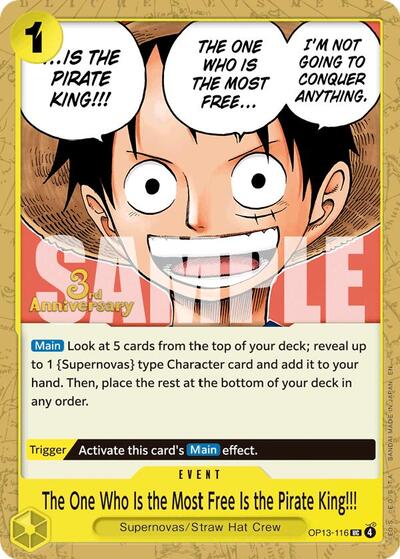 The One Who Is the Most Free Is the Pirate King!!! (OP13-116) [Carrying On His Will: 3rd Anniversary Tournament Cards] | Jack's On Queen